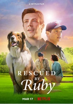 смотреть Руби, собака-спасатель (2022)